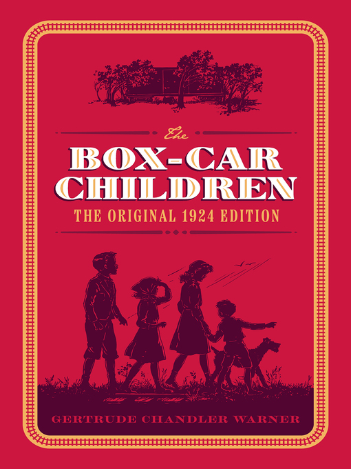 Title details for The Box-Car Children by Gertrude Chandler Warner - Available